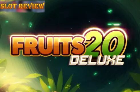 Fruits 20 Deluxe - обзор слота